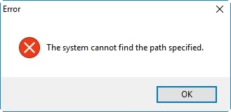The system cannot find the path specified